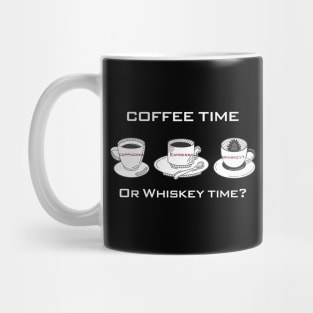 Coffee time or Whiskey time? Mug